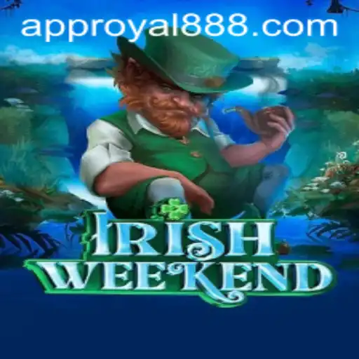 Unveiling IrishWeekend: Dive into the Exciting World of Royal888